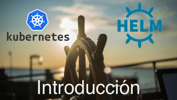 Meetup Julio 2018 - Introducción a Kubernetes & Helm Package Manager