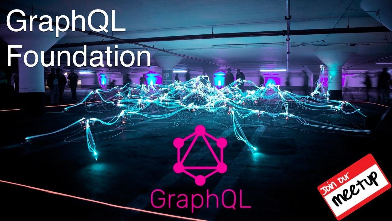 Meetup Julio 2019 - GraphQL Foundation
